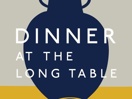 Dinner at the Long Table For Discount